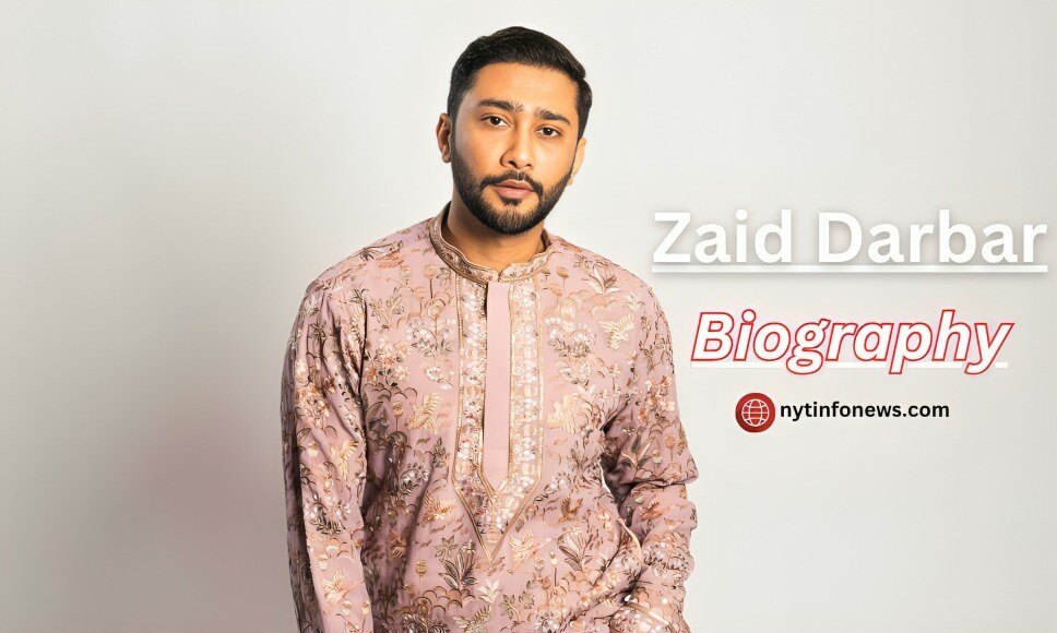 Zaid Darbar Biography