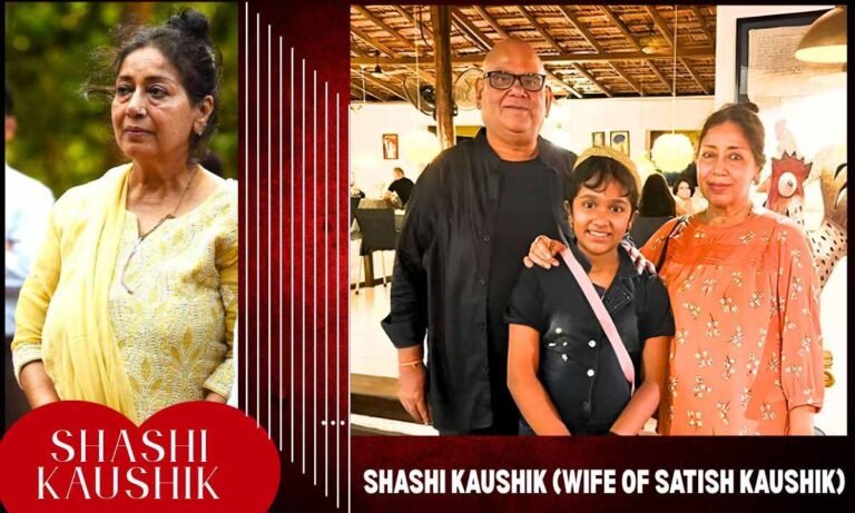 Shashi Kaushik (Wife of Satish Kaushik)